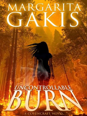 cover image of Uncontrollable Burn